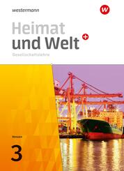 Heimat und Welt PLUS Gesellschaftslehre - Ausgabe 2021 f&uuml;r Hessen
