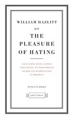 On the Pleasure of Hating