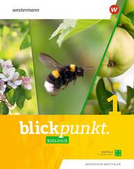 Blickpunkt Biologie - Ausgabe 2020 f&uuml;r Nordrhein-Westfalen.Bd.1