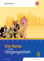 Die Reise in die Vergangenheit - Ausgabe 2020 f&uuml;r Sachsen