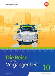 Die Reise in die Vergangenheit - Ausgabe 2020 f&uuml;r Sachsen