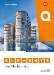 Elemente der Mathematik SII - Ausgabe 2024 f&uuml;r Nordrhein-Westfalen