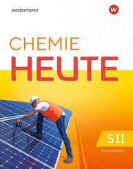 Chemie heute SII - Einf&uuml;hrungsphase Schulbuch. F&uuml;r Hessen