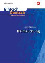 Jenny Erpenbeck: Heimsuchung (mit Zusatzmaterialien zu "Sibirien")