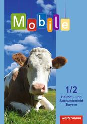 Mobile Heimat- und Sachunterricht - Ausgabe 2014 f&uuml;r Bayern