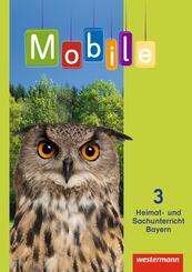 Mobile Heimat- und Sachunterricht - Ausgabe 2014 f&uuml;r Bayern