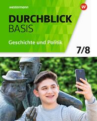 Durchblick Basis Geschichte und Politik - Ausgabe 2018 f&uuml;r Niedersachsen