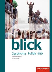 Durchblick Geschichte und Politik - Ausgabe 2015 f&uuml;r Realschulen in Niedersachsen
