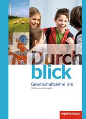 Durchblick Gesellschaftslehre - Differenzierende Ausgabe 2014