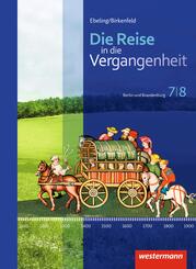 Die Reise in die Vergangenheit - Ausgabe 2017 f&uuml;r Berlin und Brandenburg