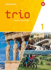 Trio Gesellschaftslehre - Ausgabe 2023 f&uuml;r Gesamtschulen in Hessen