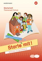 Starte mit! - Materialien zur Sprachbildung