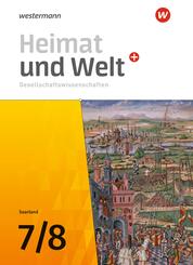 Heimat und Welt Gesellschaftswissenschaften - Ausgabe 2021 f&uuml;r das Saarland
