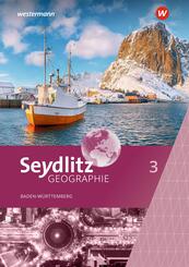 Seydlitz Geographie - Ausgabe 2024 f&uuml;r Gemeinschaftsschulen und Realschulen in Baden-W&uuml;rttemberg