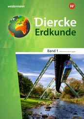 Diercke Erdkunde - Differenzierende Ausgabe 2020 f&uuml;r Nordrhein-Westfalen
