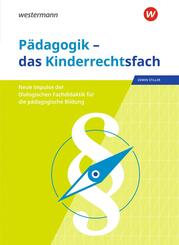 P&auml;dagogik - das Kinderrechtsfach