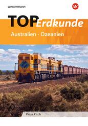 TOP Erdkunde Australien, Ozeanien