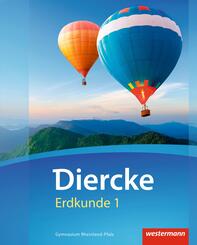 Diercke Erdkunde - Ausgabe 2016 f&uuml;r Gymnasien in Rheinland-Pfalz