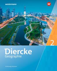 Diercke Geographie - Ausgabe 2016 f&uuml;r Schleswig-Holstein