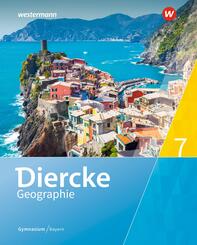 Diercke Geographie - Ausgabe 2017 f&uuml;r Gymnasien in Bayern