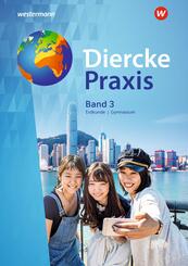 Diercke Praxis SI - Ausgabe 2017 f&uuml;r Gymnasien in Nordrhein-Westfalen G8.Bd.3
