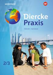 Diercke Praxis SI Arbeits- und Lernbuch - Ausgabe 2019 f&uuml;r Gymnasien in Nordrhein-Westfalen G9.Bd.2/3