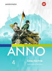 ANNO - Ausgabe 2019 f&uuml;r Gymnasien in Sachsen.Bd.4