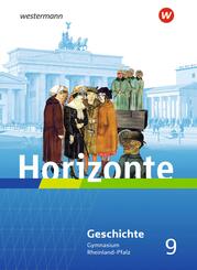 Horizonte - Geschichte f&uuml;r Gymnasien in Rheinland-Pfalz - Ausgabe 2022