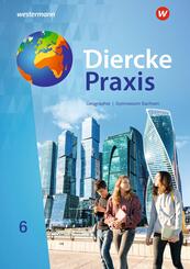 Diercke Praxis SI - Ausgabe 2019 f&uuml;r Gymnasien in Sachsen, m. 1 Beilage