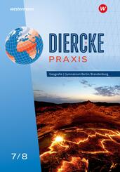 Diercke Praxis SI: Arbeits- und Lernbuch - Ausgabe 2024 f&uuml;r Gymnasien in Berlin und Brandenburg