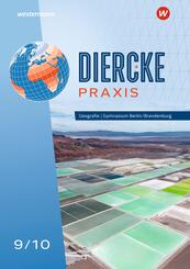 Diercke Praxis SI: Arbeits- und Lernbuch - Ausgabe 2024 f&uuml;r Gymnasien in Berlin und Brandenburg