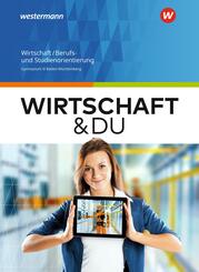 Wirtschaft und DU - Ausgabe 2018 f&uuml;r Baden-W&uuml;rttemberg