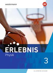 Erlebnis Physik - Allgemeine Ausgabe 2020