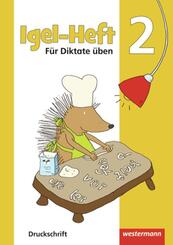 Igel - Hefte: F&uuml;r Diktate &uuml;ben
