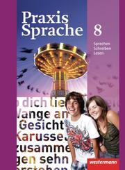 Praxis Sprache - Allgemeine Ausgabe 2010