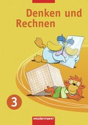Denken und Rechnen - Ausgabe 2007 f&uuml;r Berlin, Brandenburg, Mecklenburg-Vorpommern, Sachsen, Sachsen-Anhalt und Th&uuml;ringen