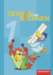 Denken und Rechnen - Ausgabe 2011 f&uuml;r Grundschulen in Hamburg, Bremen, Hessen, Niedersachsen, Nordrhein-Westfalen, Rheinland-Pfalz, Saarland und Schleswig-Holstein