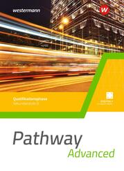 Pathway Advanced - Gymnasiale Oberstufe - Ausgabe Mitte und Ost