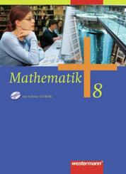Mathematik - Allgemeine Ausgabe 2006 f&uuml;r die Sekundarstufe I