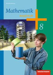 Mathematik - Ausgabe 2013 f&uuml;r die Sekundarstufe I in Berlin
