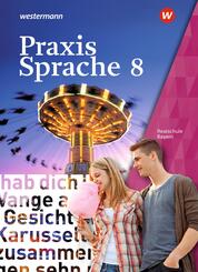 Praxis Sprache - Ausgabe 2016 f&uuml;r Bayern