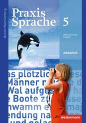 Praxis Sprache - Ausgabe 2015 f&uuml;r Baden-W&uuml;rttemberg