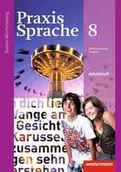 Praxis Sprache - Ausgabe 2015 f&uuml;r Baden-W&uuml;rttemberg