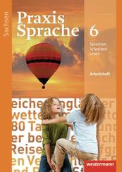 Praxis Sprache - Ausgabe 2011 f&uuml;r Sachsen