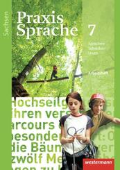 Praxis Sprache - Ausgabe 2011 f&uuml;r Sachsen