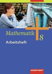 Mathematik - Allgemeine Ausgabe 2006 f&uuml;r die Sekundarstufe I