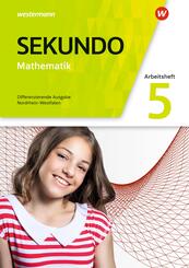 Sekundo - Mathematik f&uuml;r differenzierende Schulformen - Ausgabe 2018 f&uuml;r Nordrhein-Westfalen