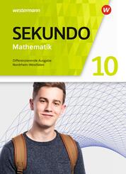 Sekundo - Mathematik f&uuml;r differenzierende Schulformen - Ausgabe 2018 f&uuml;r Nordrhein-Westfalen