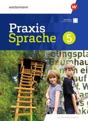 Praxis Sprache - Ausgabe 2022 f&uuml;r Baden-W&uuml;rttemberg