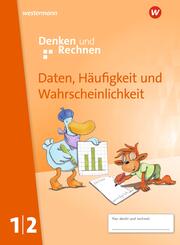 Denken und Rechnen - Zusatzmaterialien Ausgabe 2017